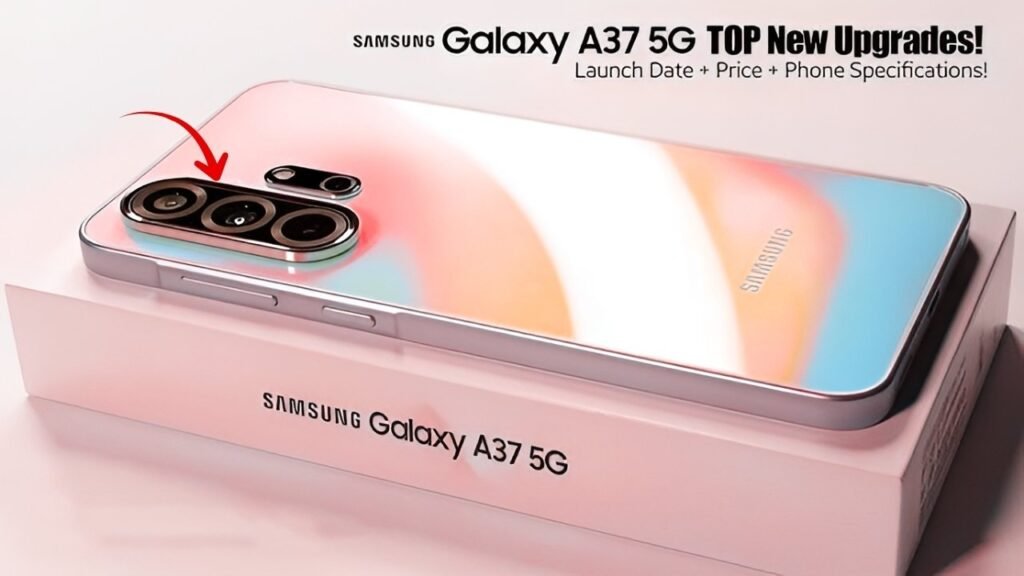 Samsung Galaxy A37 5G Price in India Full Specifications Launch Date & Latest 2026 Updates